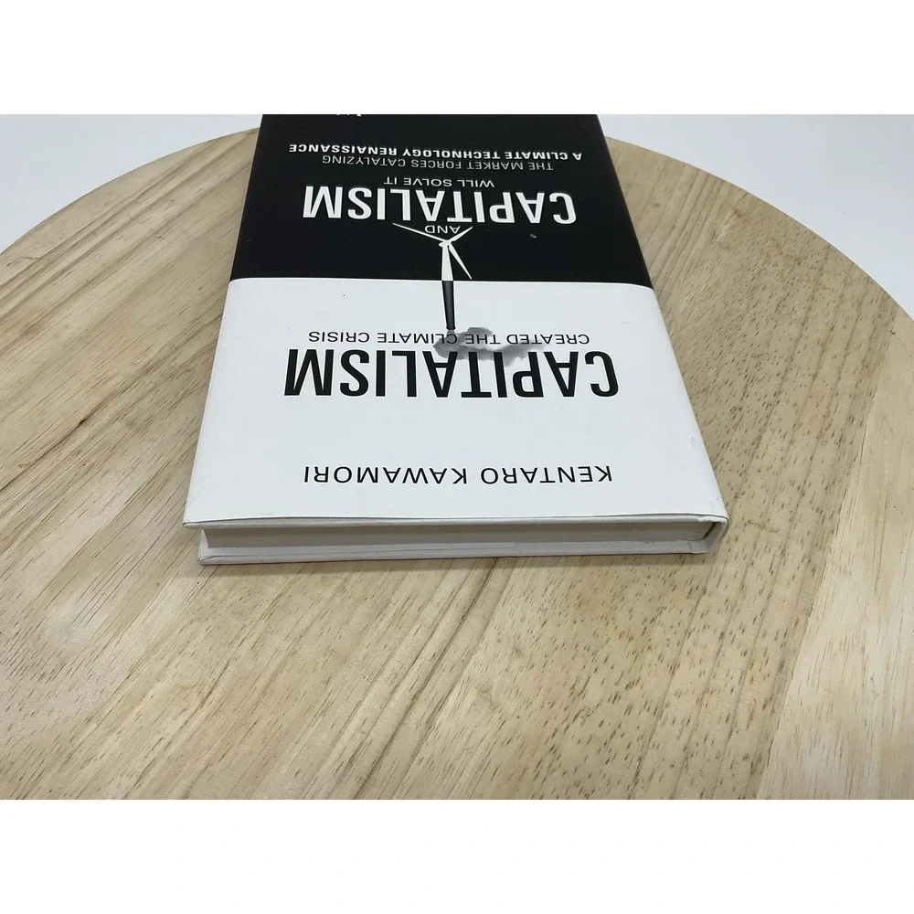Capitalism Created Climate Crisis & Will Solve It Kawamori Wiley Hardcover Book